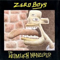 Zero Boys : Heimlich Maneuver